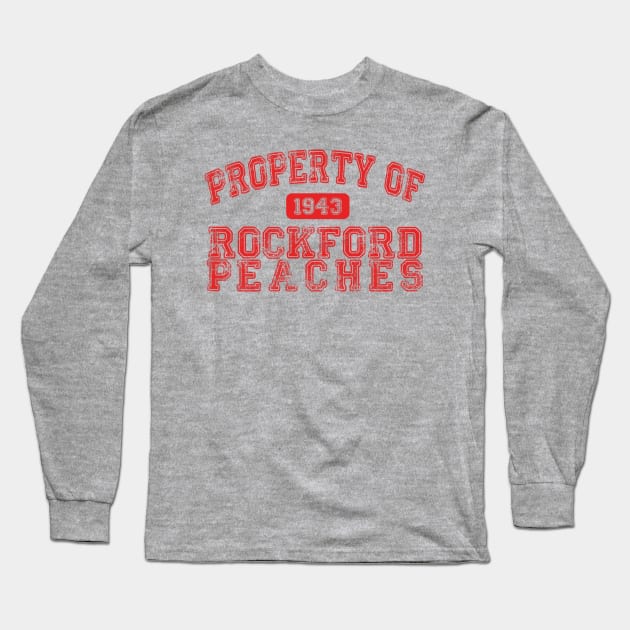 Property of the Rockford Peaches (A League of Their Own) (Red) Long Sleeve T-Shirt by brendalee